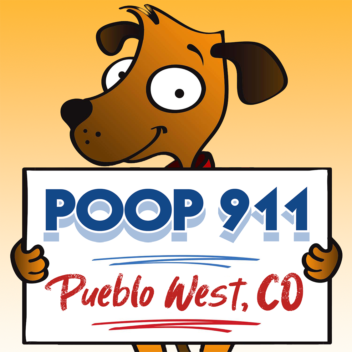 POOP 911 Pueblo West, Colorado pooper scooper service yard sign being held by a smiling brown dog.